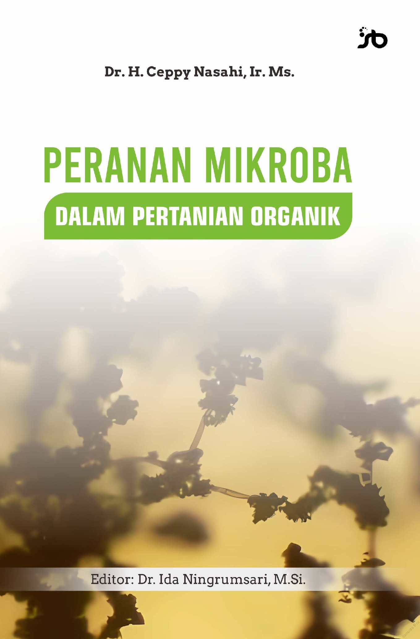 Peranan mikroba dalam pertanian organik